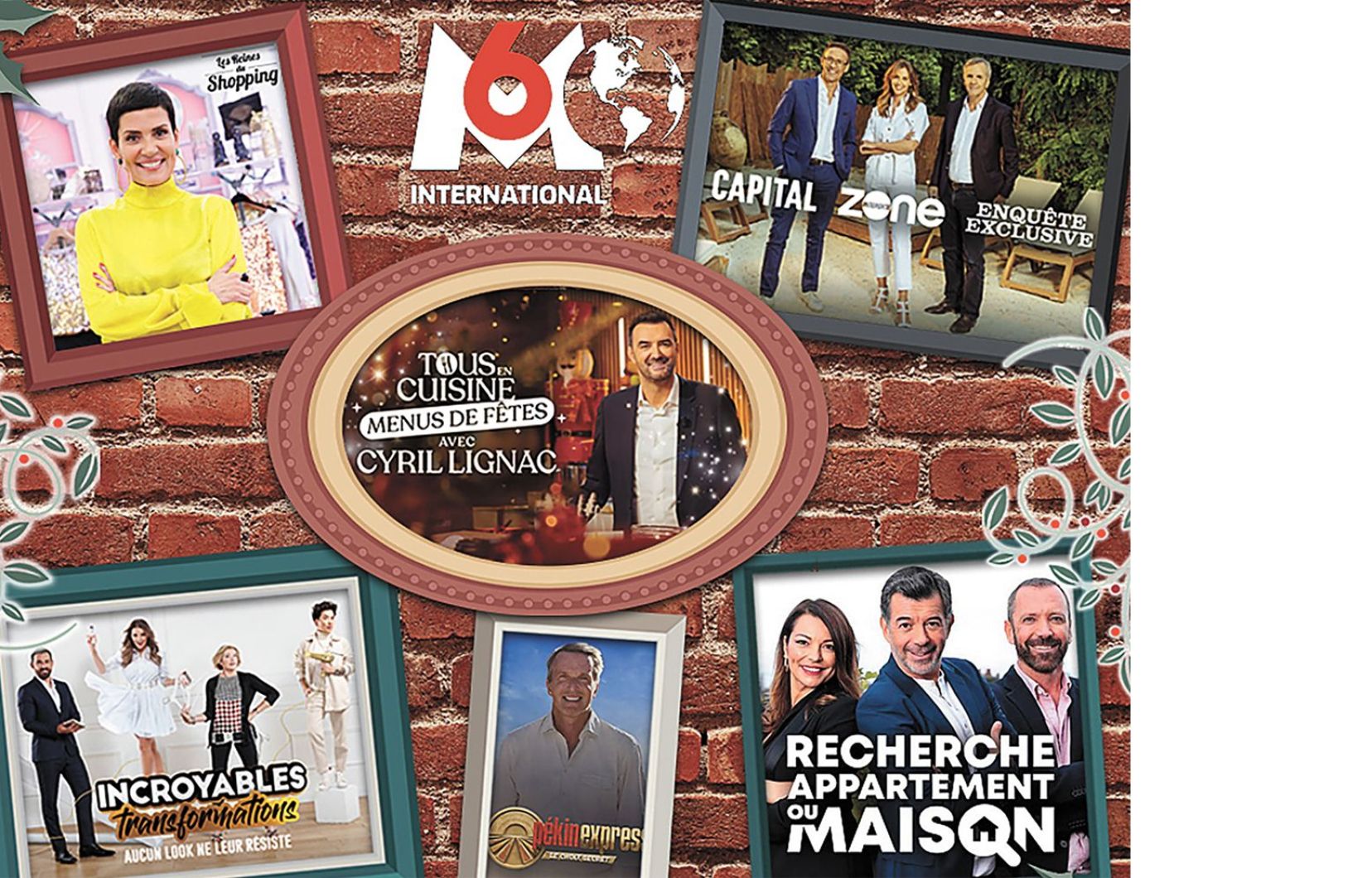 M6 International propose une programmation polyvalente qui plaira aux passionnés d’aventure, d’art de vivre, d’information et de sujets de société.